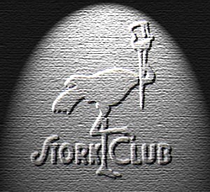 THE STORK CLUB!